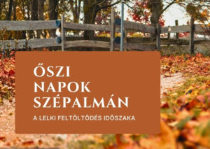 Őszi napok Szépalmán